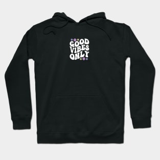 Good vibes only white Hoodie
